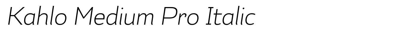 Kahlo Medium Pro Italic
